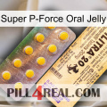 Super P-Force Oral Jelly new06